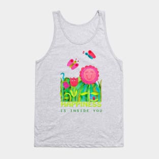 Happiness is inside you Tank Top